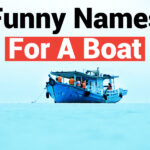 400 Creative Funny Names for Boat: Best Boat Name Ideas