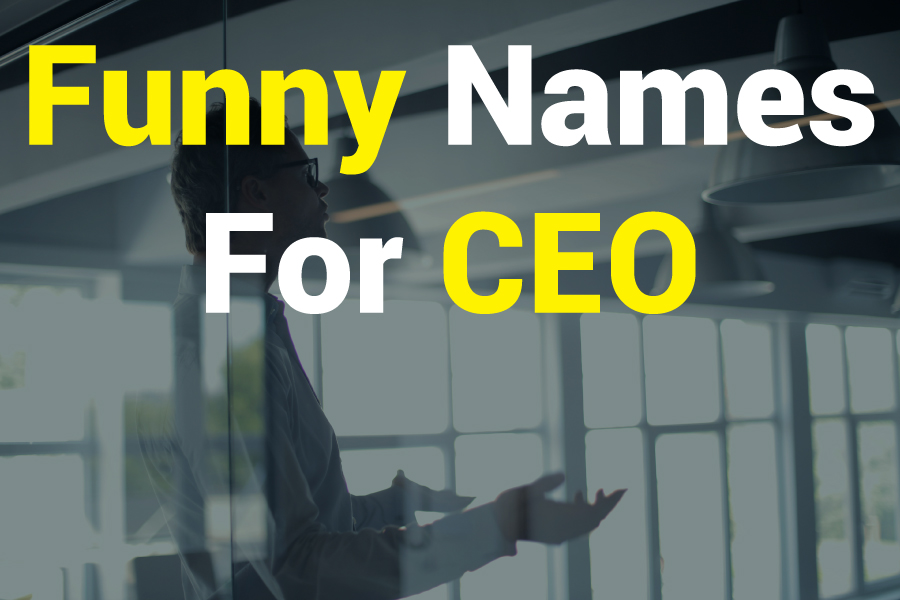 370+ Funny Names for CEO: Hilarious Titles That Lighten the Boardroom