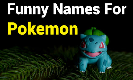 200 Funny Names for Pokemon: Creative Ideas to Make Her Smile