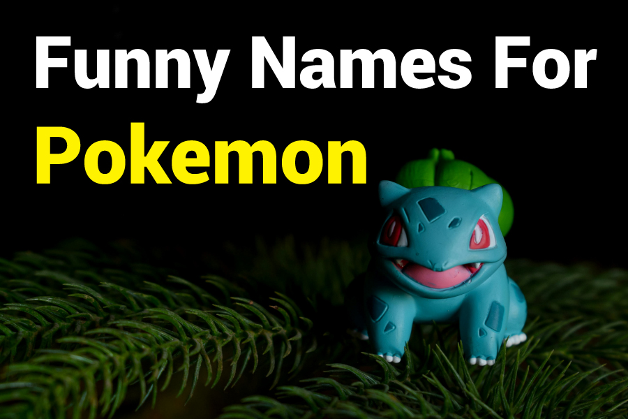 200 Funny Names for Pokemon: Creative Ideas to Make Her Smile