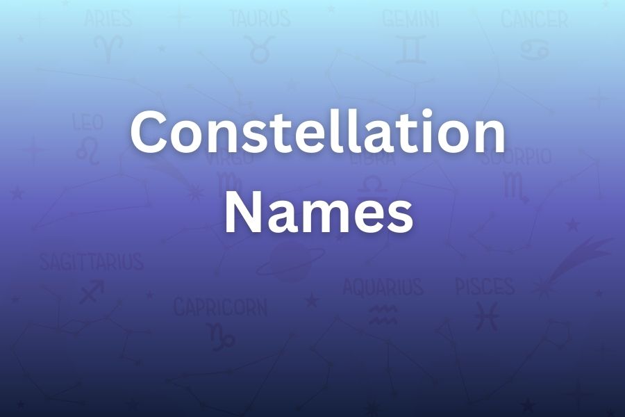 Constellation Names: A Complete Guide for Star Lovers