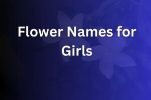 flower names for girls