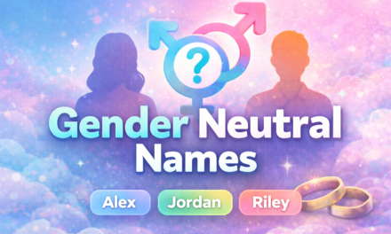 Gender Neutral Names Guide for Modern Parents Today